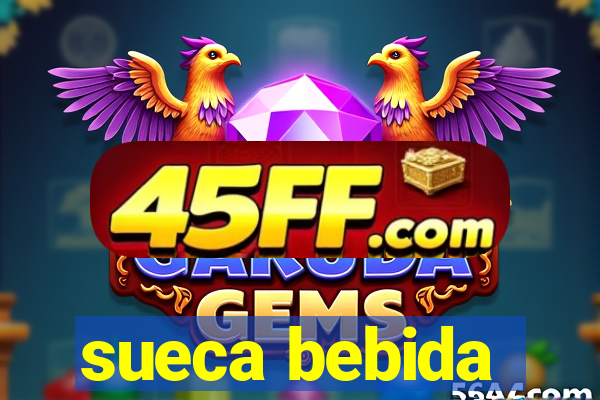 sueca bebida